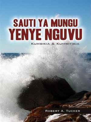 cover image of Sauti Ya Mungu Yenye Nguvu